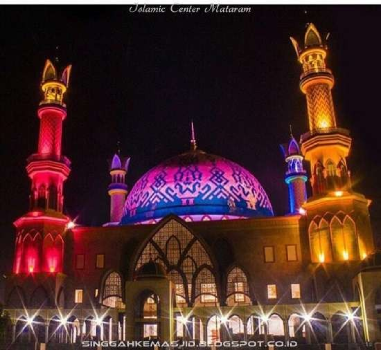 Islamic Center Mataram terdapat Masjid Hubbul Wathan, di Mataram, Nusa Tenggara Barata (NTB). (Foto: travellers)